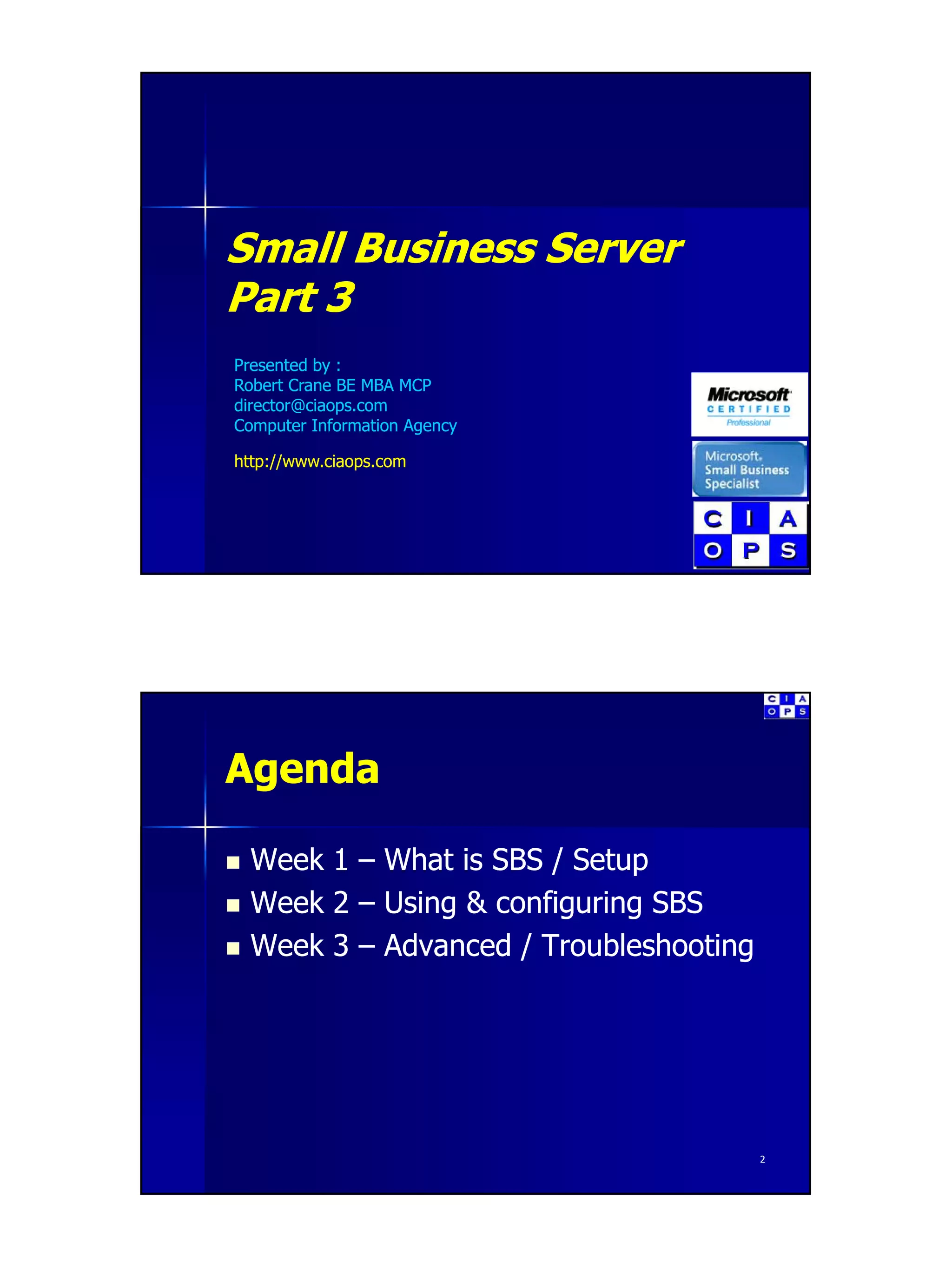Introduction to Small Business Server Part 3