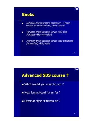 Introduction to Small Business Server Part 3