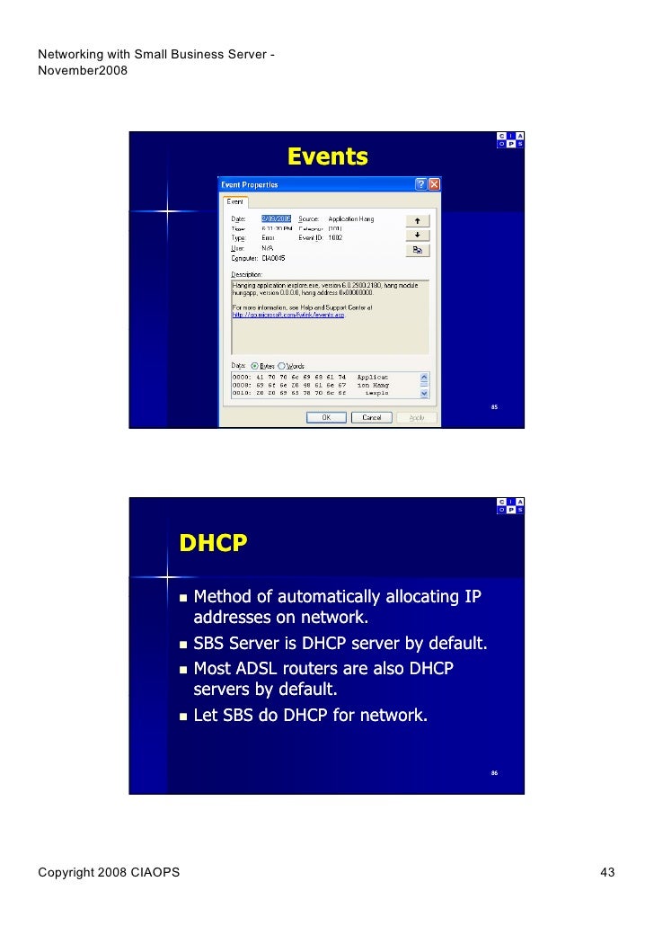 Events 85 Dhcp Method Of Automati Y Allocating Ip Addresses On Network Sbs Server Is Dhcp Server By Default Most Adsl Routers Are Also Dhcp Servers By Events 85 Dhcp Method Of Automati Y Allocating Ip Addresses On Network Sbs Server Is Dhcp Server By Default Most Adsl Routers Are Also Dhcp Servers By