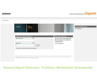 Siemens Gigaset Österreich: Preislisten, Werbemittel, Vertriebsinfos
 