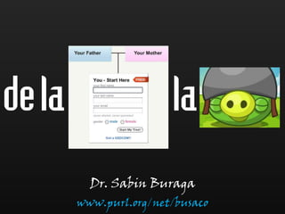 Dr. Sabin Buraga
www.purl.org/net/busaco
 