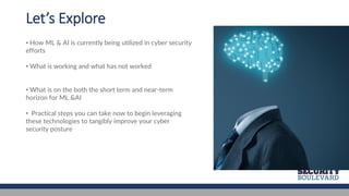 How Machine Learning & AI Will Improve Cyber Security | PDF