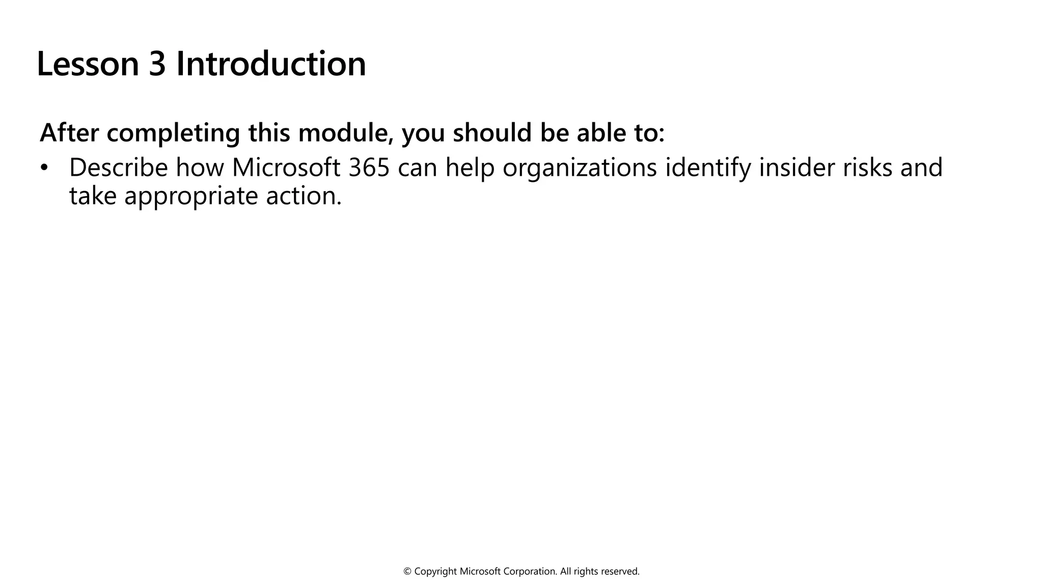 © Copyright Microsoft Corporation. All rights reserved.
Lesson 3 Introduction
 