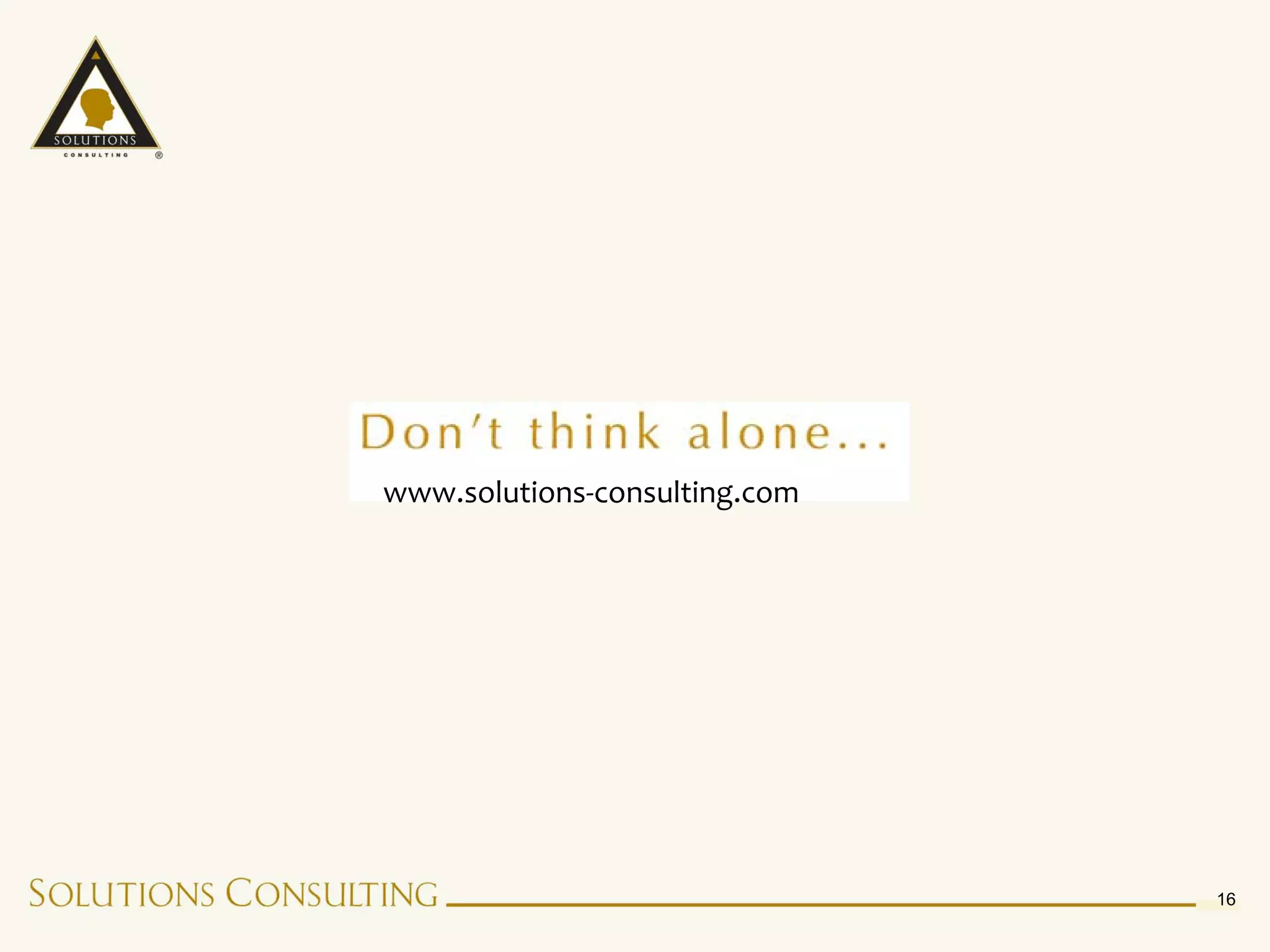 www.solutions-consulting.com




                               16
 