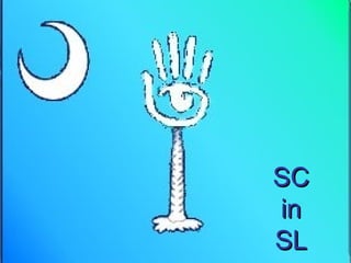 SC in SL SC in SL 