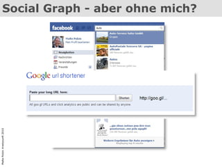 Social Graph - aber ohne mich? Malte Polzin #netzzunft 2010 