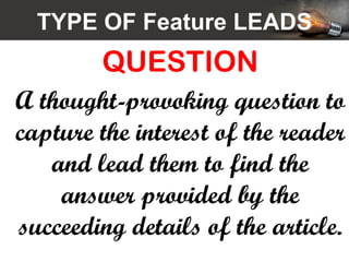 Feature Leads Sciece and Technology Writing Guide for CJs | PPTX