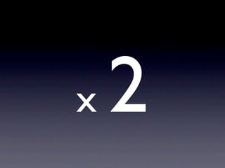 x   2
 