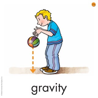 07 FC 2 PRIM                              16/06/10   12:35   Página 214




                                                                            214
© Oxford University Press España, S. A.




                                                                  gravity
 