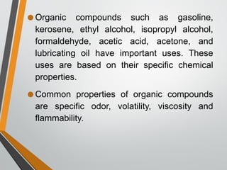 GRADE9 QUART2WEEK4 ORGANIC COMPOUNDS ppt grade9-quart2week4-organic-compounds-ppt