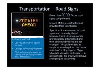 Transportation – Road Signs
                                 Event: Jan 2009, Texas road
                                 ...