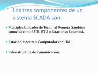 La programación e instalación no debe presentar mayor dificultad 