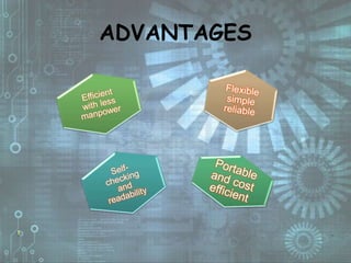 ADVANTAGES
 