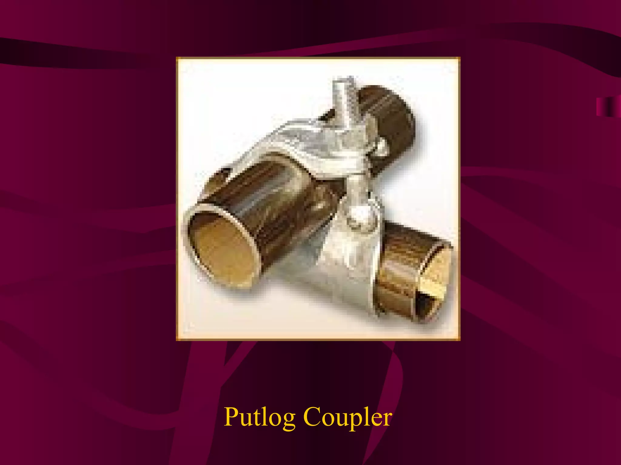 Putlog Coupler
 
