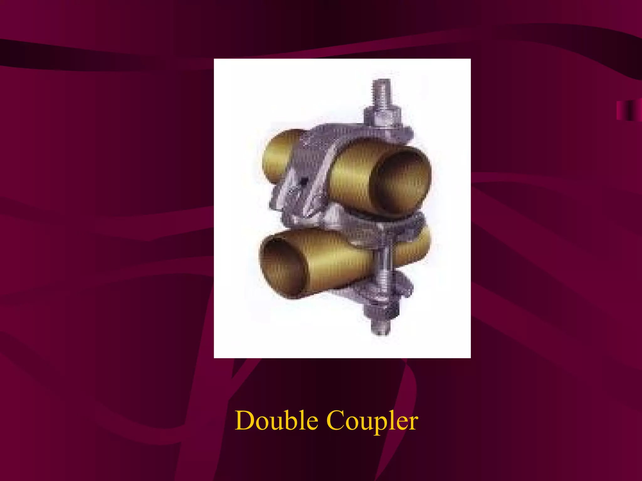 Double Coupler
 