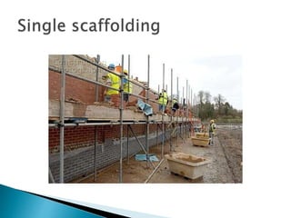 Scaffolding