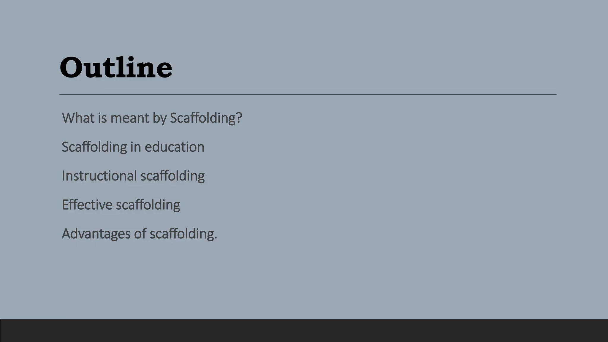 Scaffolding In Teaching Pptx