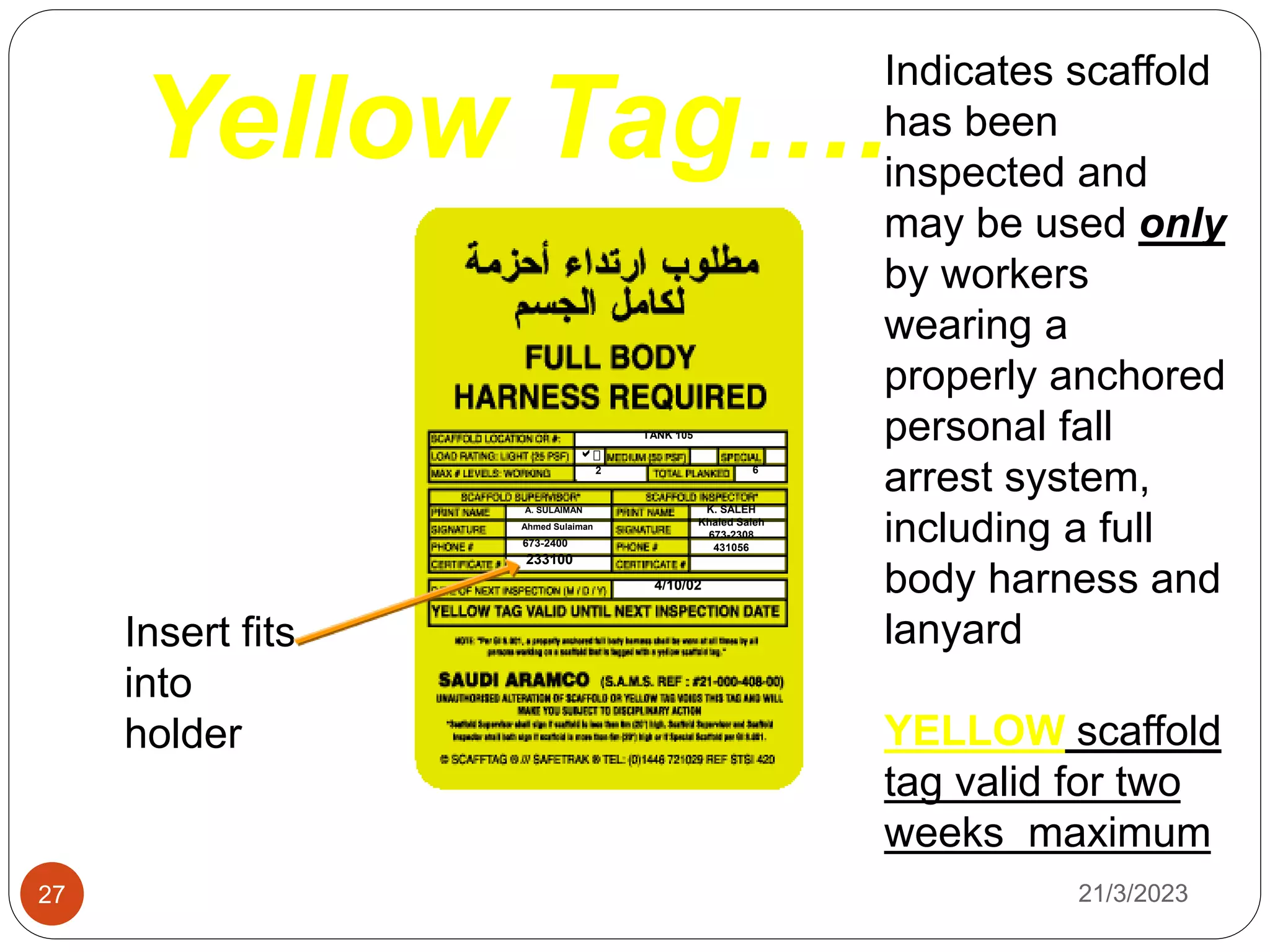 Yellow Tagging SCAFFOLDING SAFETY.ppt