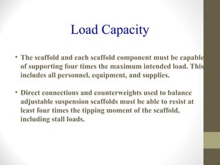 Scaffold Load Control Scaffolding_Safety_(Erecting_and_Dismantling) 1.ppt