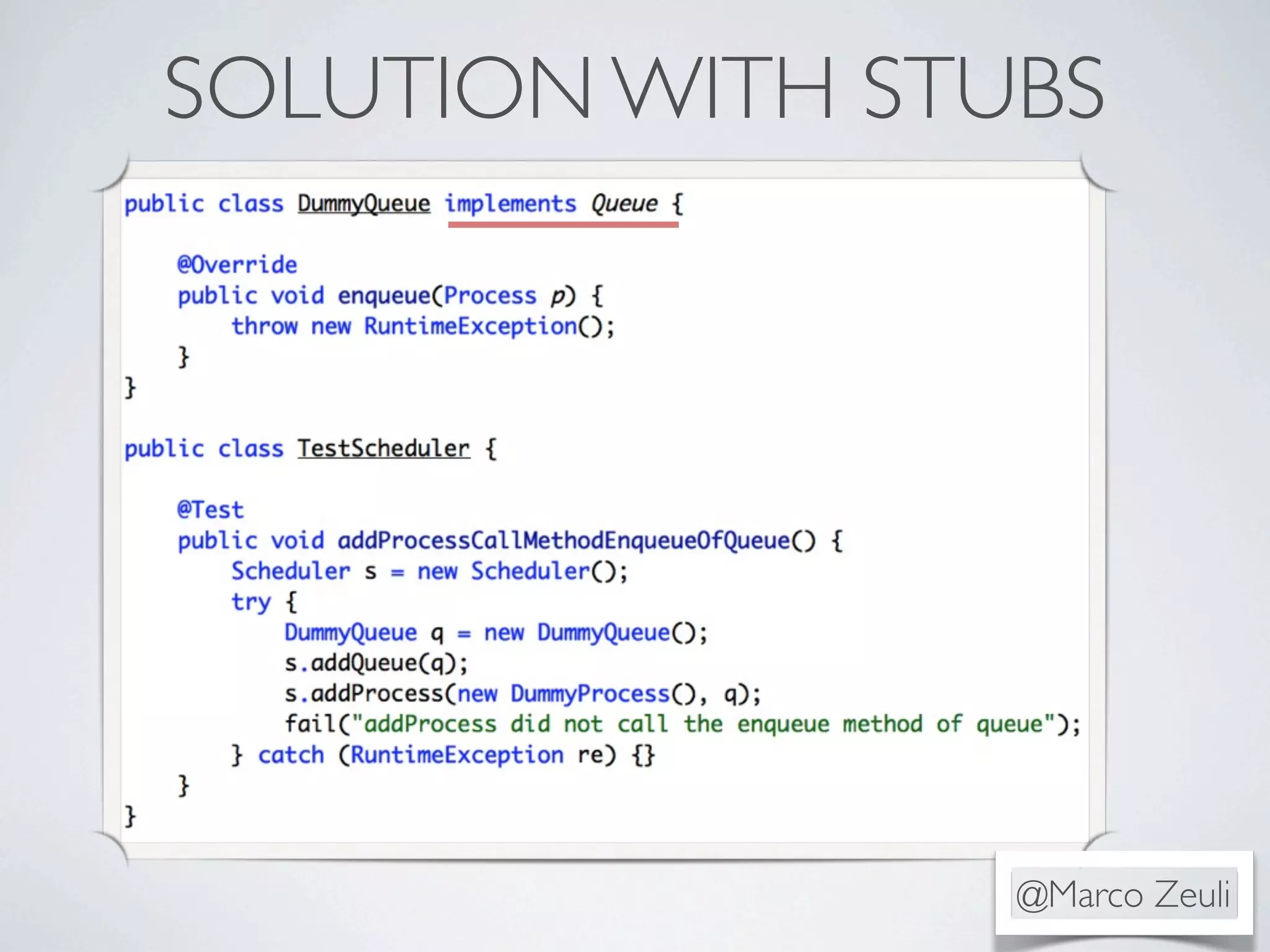 SOLUTION WITH STUBS
@Marco Zeuli
 