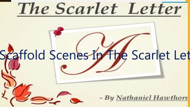 Scaffold scenes in the scarlet letter | PPT