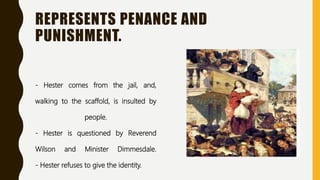 Scaffold scenes in the scarlet letter | PPTX