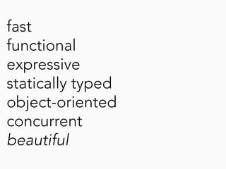 Why Scala for Web 2.0?