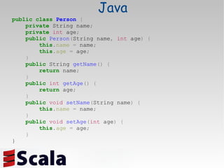 Java public   class   Person   { private  String name ; private   int  age ; public   Person ( String name ,   int  age )   { this . name   =  name ; this . age   =  age ; } public  String  getName ()   { return  name ; } public   int   getAge ()   { return  age ; } public   void   setName ( String name )   { this . name   =  name ; } public   void   setAge ( int  age )   { this . age   =  age ; } } 