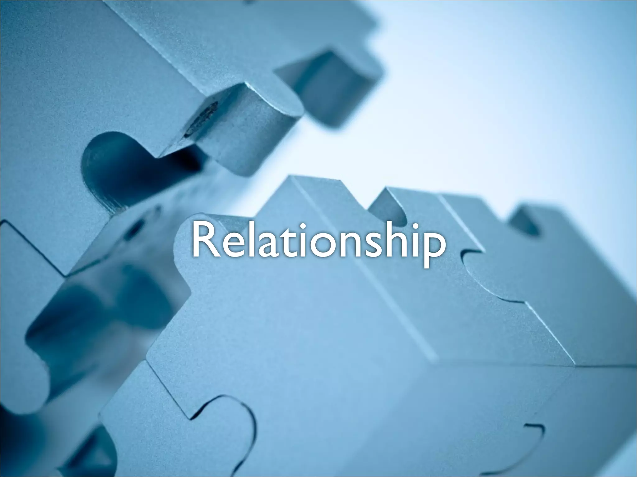 Relationship
 