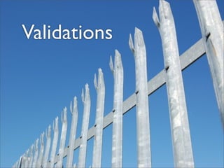Validations
 