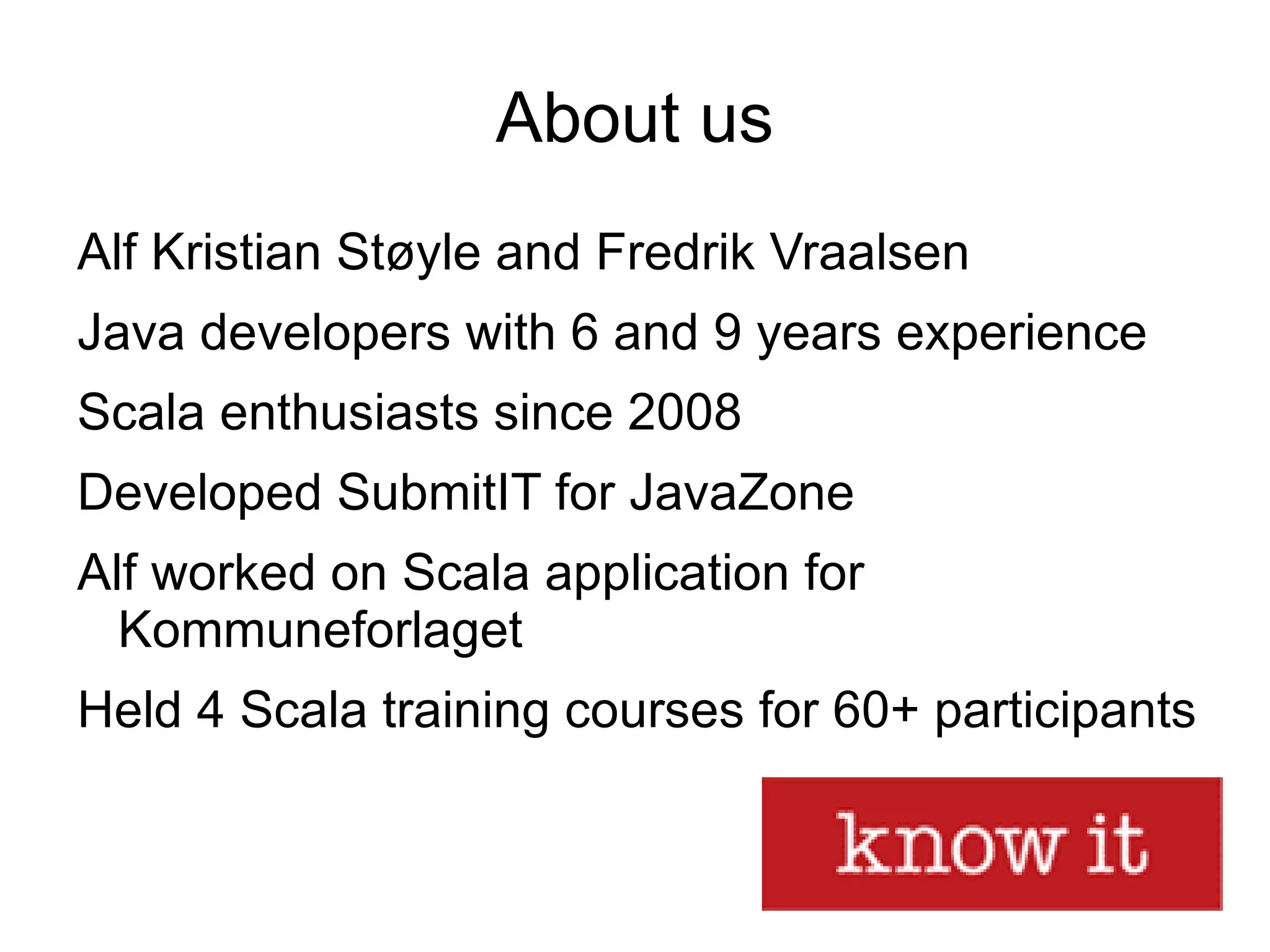 Intro to Scala Basic syntax 