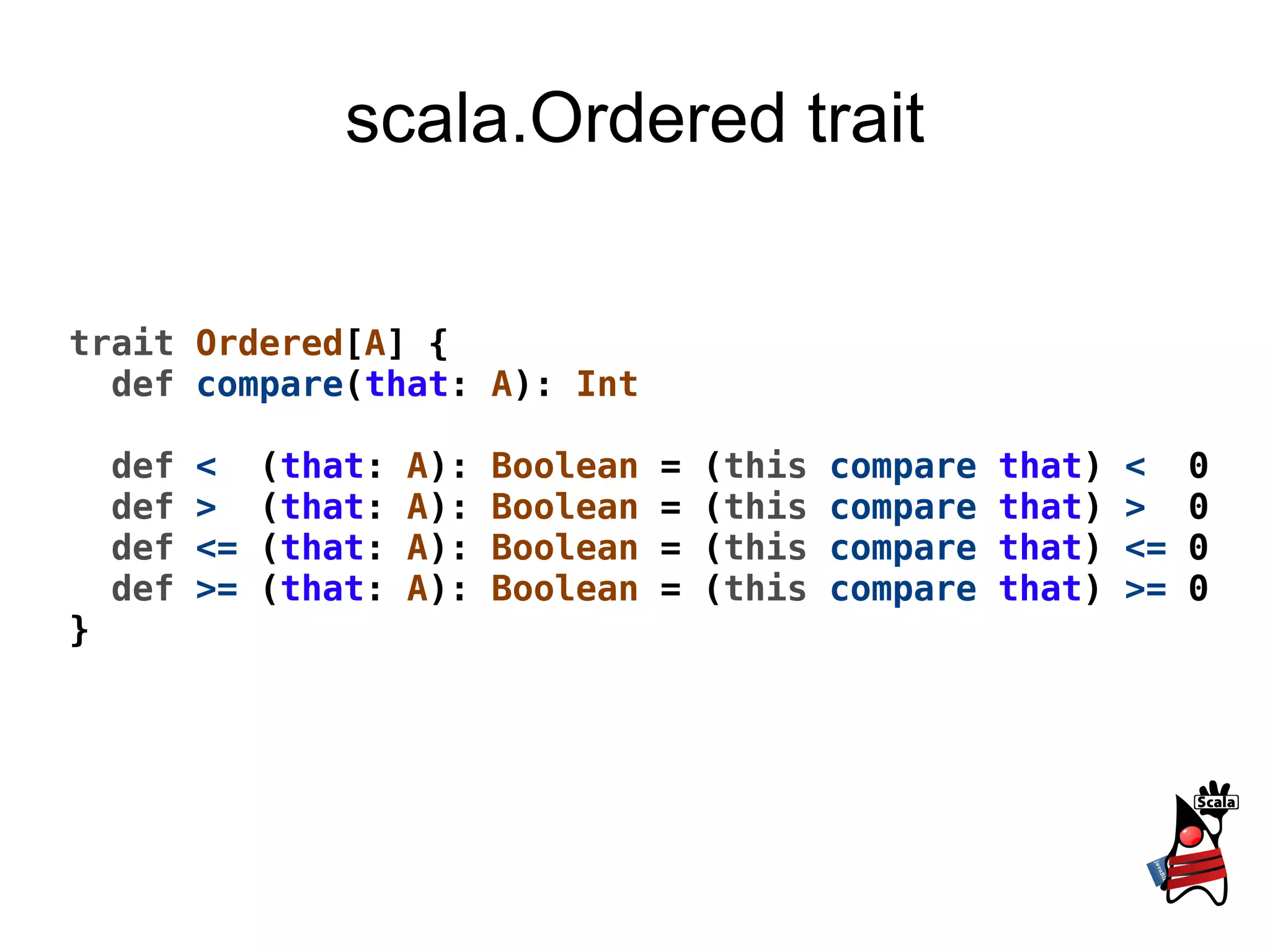 val   numbers  =  List (1, 2, 3) val   secondNumber  =  numbers   match  { case   List (_,  i , _*) =>  Some ( i ) case  _ =>  None } =>  secondNumber :  Option [ Int ] =  Some (2) Pattern matching 