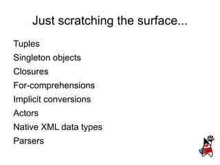 Functions val   numbers  =  List (1, 2, 3, 4) val   evenNums  =  numbers . filter (( i :  Int ) =>  i   %  2  ==  0) => List(2, 4) Scala collections: 