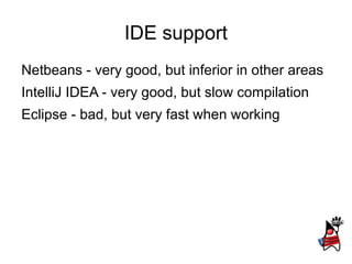 Functions #boolean(int) even = #(int i)(i % 2 == 0) JDK7 lambda expressions: val   even  = ( i :  Int ) =>  i   %  2  ==  0 Scala functions: 
