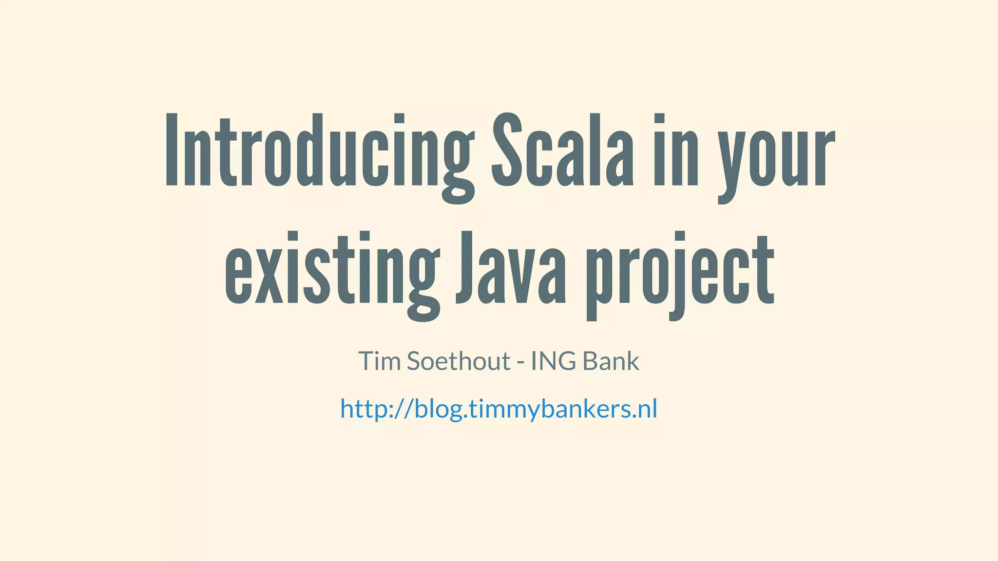 Introducing Scala in your existing Java project | PPT