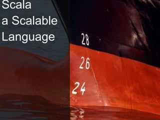 Scala  a Scalable  Language 