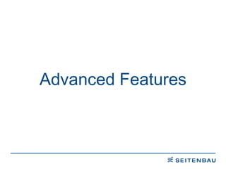 Advanced  Features 
