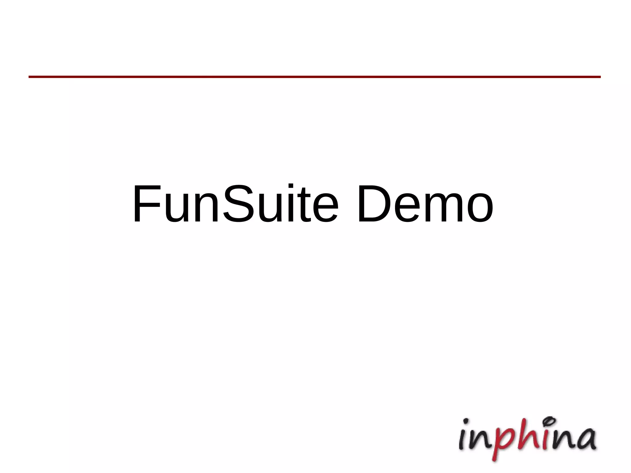 FunSuite Demo
 