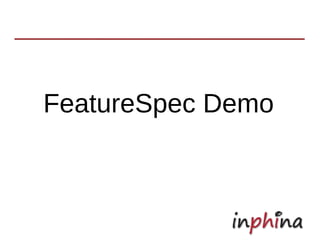 FeatureSpec Demo
 
