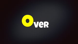 over
 