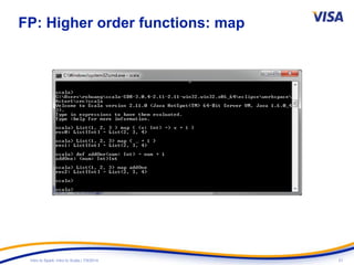 21Intro to Spark: Intro to Scala | 7/9/2014
FP: Higher order functions: map
 