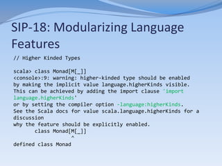 SIP-18: Modularizing Language
Features
// Type Dynamic

TODO
 