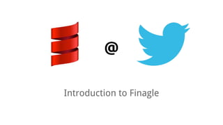 @
Introduction to Finagle