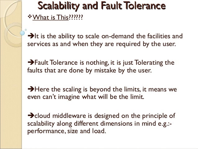 Scalability And Fault Tolerance