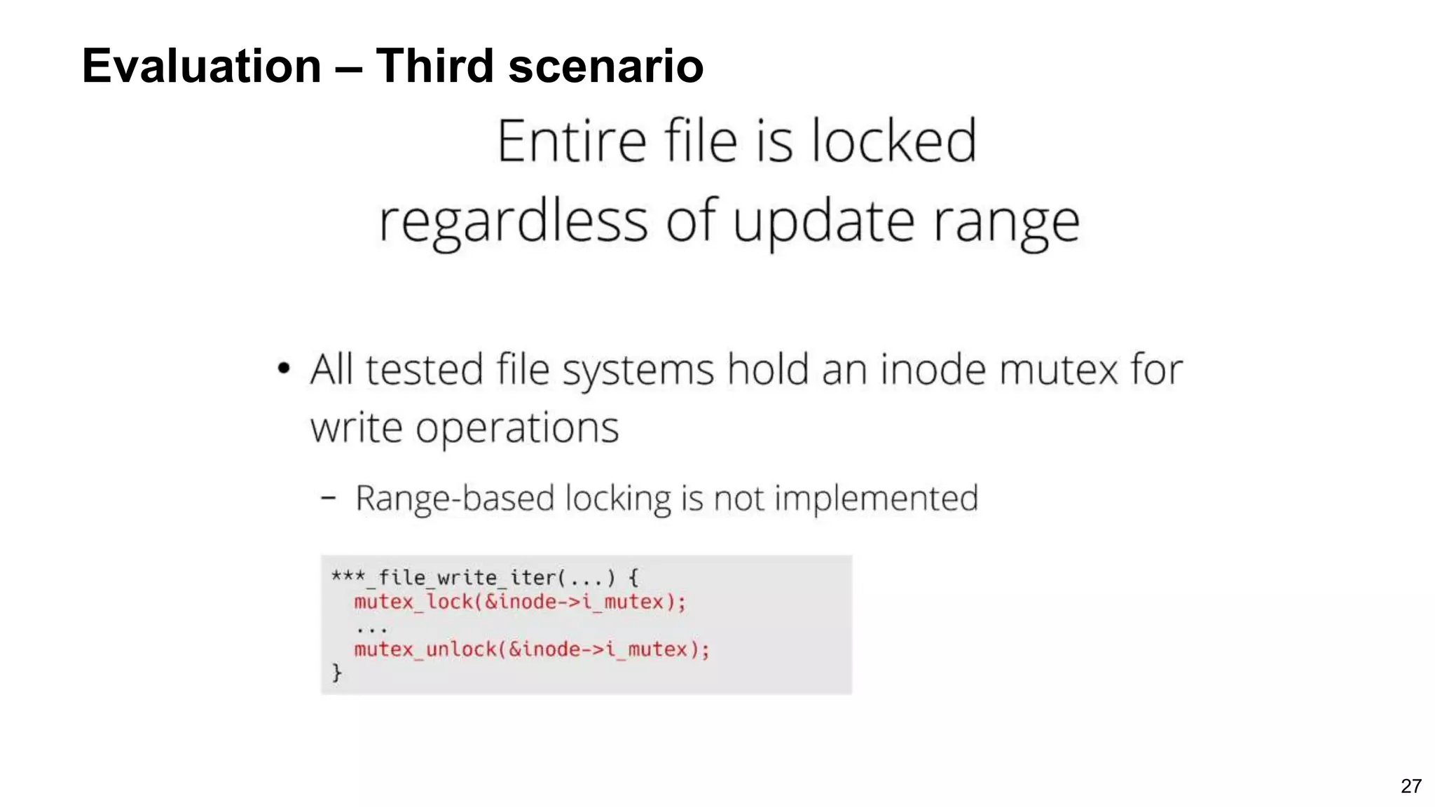 27
Evaluation – Third scenario
 
