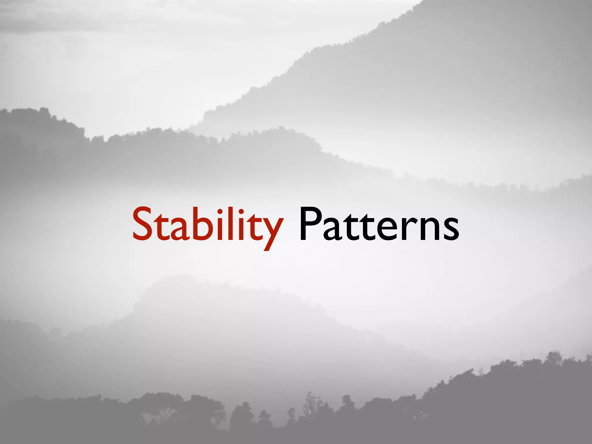 Stability Patterns 