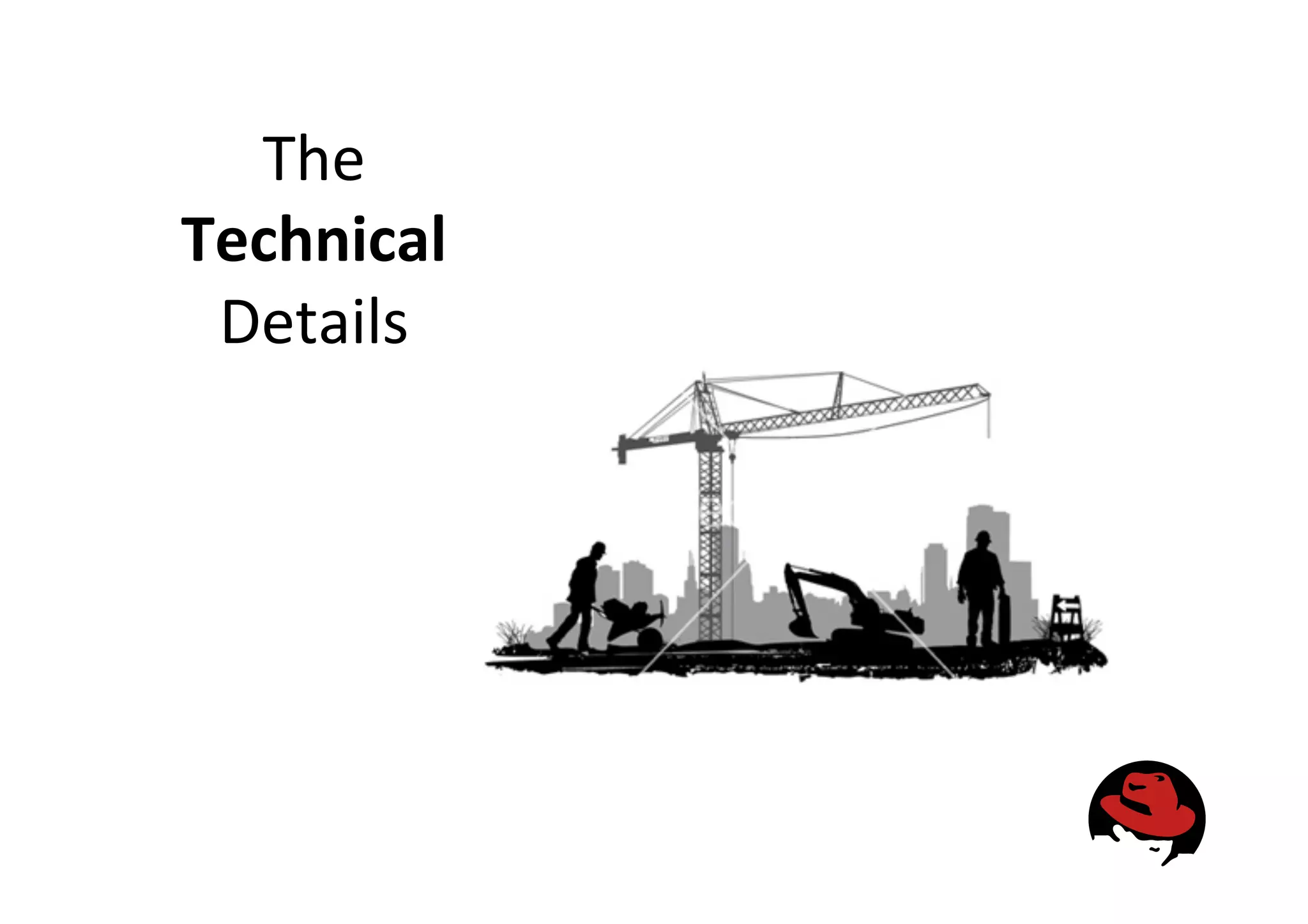 The
Technical
Details