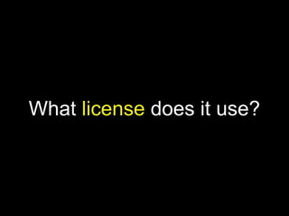 What license does it use?
 