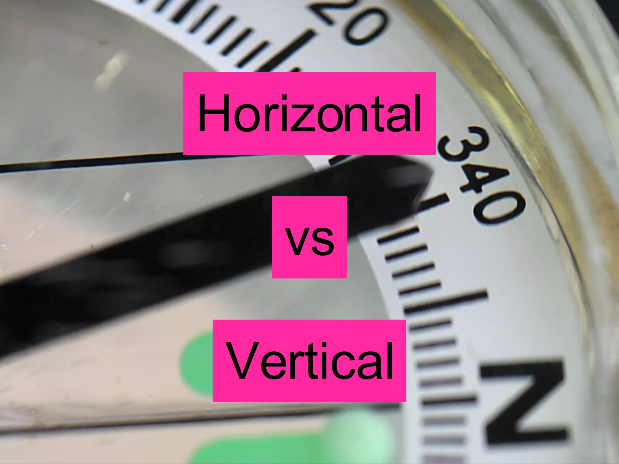 Horizontal vs Vertical 