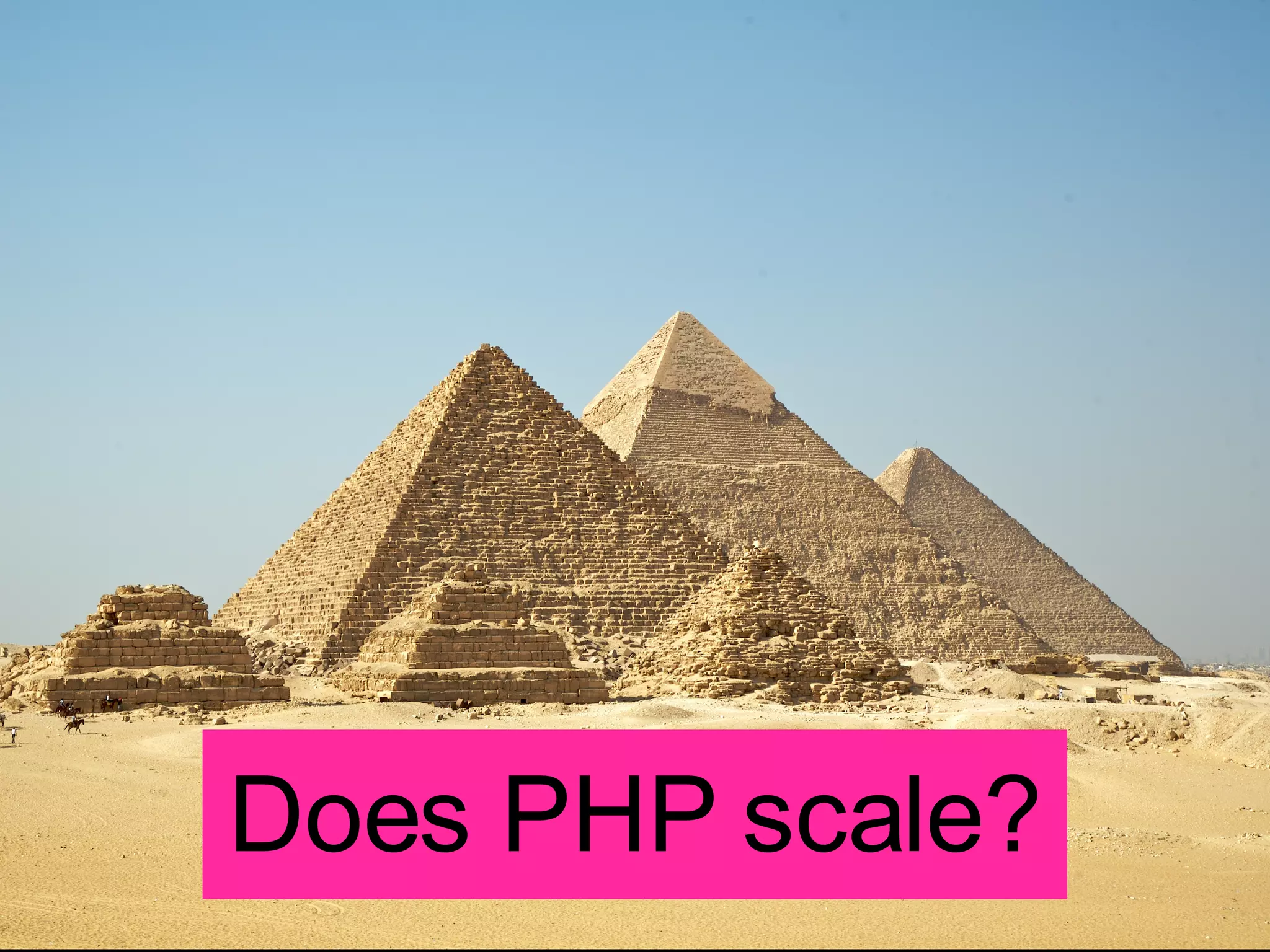 Does PHP scale? 
